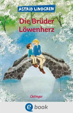 Die Brüder Löwenherz (eBook, ePUB) - Lindgren, Astrid