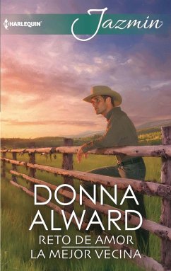 Reto de amor - La mejor vecina (eBook, ePUB) - Alward, Donna