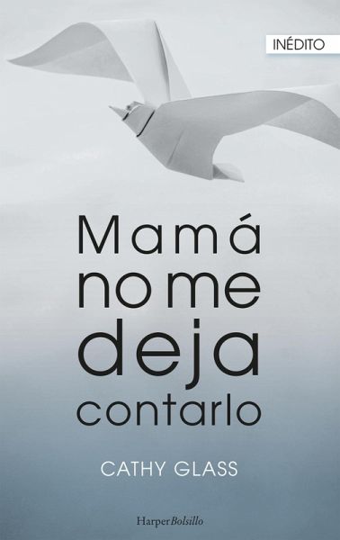 Mamá no me deja contarlo (eBook, ePUB) Mamá no me deja contarlo (eBook, ePUB)
