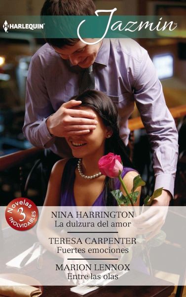 La dulzura del amor - Fuertes emociones - Entre las olas (eBook, ePUB) La dulzura del amor - Fuertes emociones - Entre las olas (eBook, ePUB)