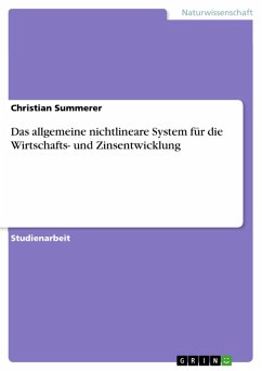 Das allgemeine nichtlineare System für die Wirtschafts- und Zinsentwicklung (eBook, PDF) - Summerer, Christian