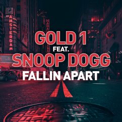 Fallin Apart - Gold 1 Ft. Snoop Dogg