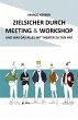 Zielsicher durch Meeting & Workshop... - Bild 1