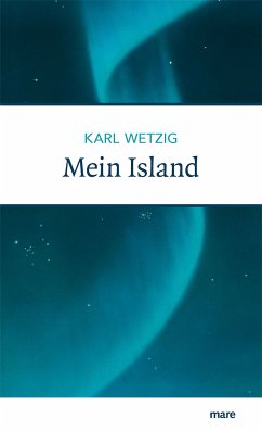 Mein Island (eBook, ePUB) - Wetzig, Karl