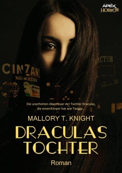 DRACULAS TOCHTER (eBook, ePUB) - Knight, Mallory T.