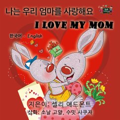 Cover I Love My Mom (Korean English Bilingual Collection) (eBook, ePUB)