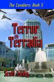 Terror on Terradia (The Cavaliers, #5) (eBook, ePUB)