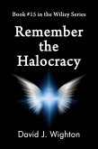 Remember the Halocracy (Wilizy, #15) (eBook, ePUB)