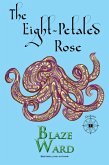 The Eight-Petaled Rose (Akahana, #1) (eBook, ePUB)