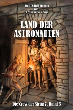 Land der Astronauten (eBook, ePUB) - Hoß, Thorsten