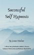 Successful Self-Hypnosis (eBook, ePUB) - Bild 1