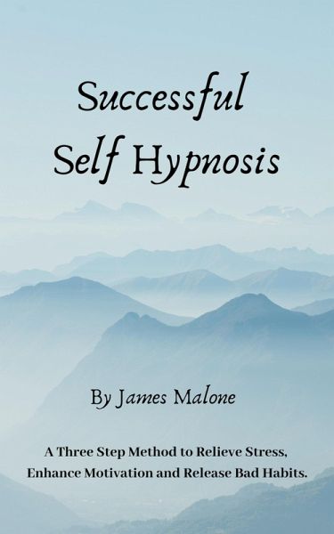 Successful Self-Hypnosis (eBook, ePUB)