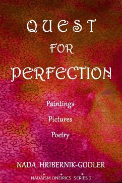 Quest For Perfection (eBook, ePUB) - Hribernik-Godler, Nada