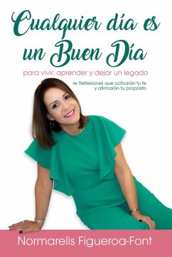 Cover Cualquier Dia Es Un Buen Dia (eBook, ePUB)
