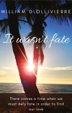 It Wasn't Fate (eBook, ePUB)