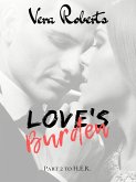 Love's Burden (Torres Crime Family #2) (eBook, ePUB) Love's Burden (Torres Crime Family #2) (eBook, ePUB)
