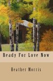 Ready for Love Now- Book 6 of the Colvin Series (eBook, ePUB)