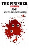 The Finisher Series - Job (eBook, ePUB) The Finisher Series - Job (eBook, ePUB)