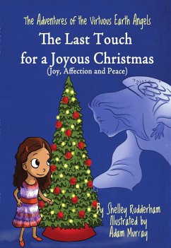 Cover The Last Touch for a Joyous Christmas (MOM'S CHOICE AWARDS, Honoring excellence) (eBook, ePUB)