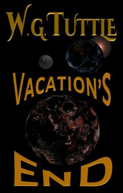 Vacation's End (eBook, ePUB) - Tuttle, W. G.