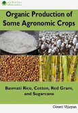 Organic Production of Some Agronomic Crops (eBook, ePUB)