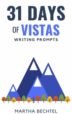 Cover 31 Days of Vistas (Writing Prompts) (eBook, ePUB)