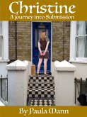 Christine - A Journey Into Submission (eBook, ePUB)