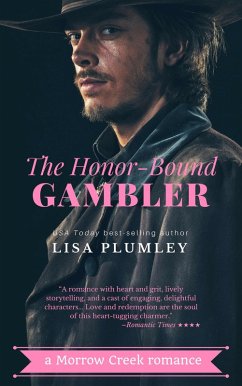 The Honor-Bound Gambler (Morrow Creek, #9) (eBook, ePUB) - Lisa