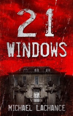 21 Windows (eBook, ePUB) - Lachance, Michael