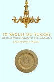 10 Règles du Succès (eBook, ePUB)