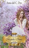Magnolia's Choice (A Royal Romance, #5) (eBook, ePUB)