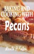 Baking And Cooking With Pecans (eBook,... - Bild 1