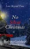 No Silent Christmas (Love Beyond Time, #2) (eBook, ePUB)