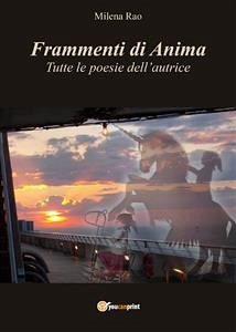 Frammenti di Anima (eBook, ePUB) - Rao, Milena