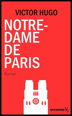 Notre-Dame de Paris (eBook, ePUB) - Hugo, Victor