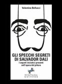 Gli specchi segreti di Salvador Dalí (eBook, ePUB)