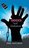 Geeks and Gladiators (eBook, ePUB)