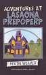 Adventures at Lasagna Prepoperp (eBook,... - Bild 1