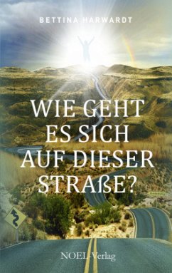 Cover Wie geht es sich auf dieser Straße?