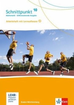 Schnittpunkt Mathematik 10. Differenzierende Ausgabe Baden-Württemberg, m. 1 Beilage / Schnittpunkt Mathematik. Differenzierende Ausgabe für Baden-Württemberg ab 2015 1