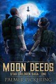 Moon Deeds: Star Children Saga (eBook, ePUB)