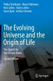 The Evolving Universe and the Origin of Life