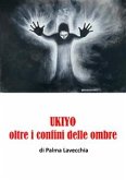 UKIYO, oltre i confini della morte (eBook, ePUB)