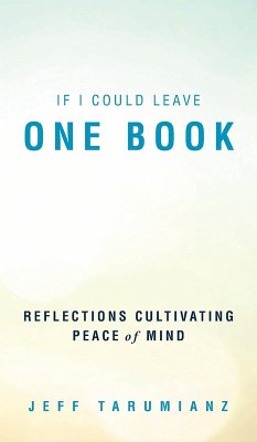 If I Could Leave One Book (eBook, ePUB) - Tarumianz, Jeff