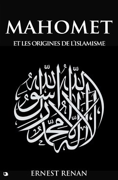 Mahomet et les origines de l’islamisme (eBook, ePUB) - Renan, Ernest