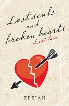 Lost Souls and Broken Hearts (eBook, ePUB) - Zeejan