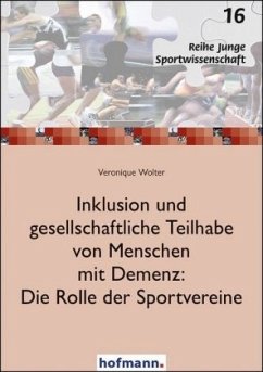 Cover Inklusion und gesellschaftliche Teilhabe von Menschen mit Demenz: Die Rolle der Sportvereine