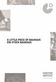 A Little Piece Of Bauhaus A Little Piece Of Bauhaus