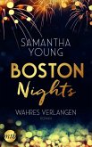 Boston Nights - Wahres Verlangen