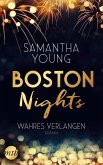 Boston Nights - Wahres Verlangen